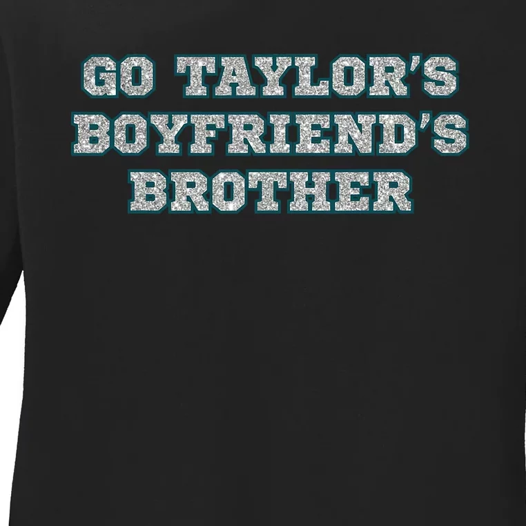 Go TaylorS BoyfriendS Brother Cute Ladies Long Sleeve Shirt