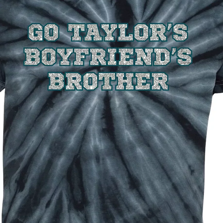 Go TaylorS BoyfriendS Brother Cute Kids Tie-Dye T-Shirt