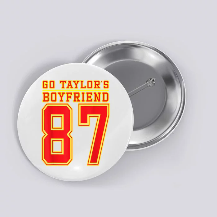 Go Taylor’S Boyfriend Best Funny Button