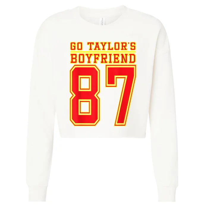 Go Taylor’S Boyfriend Best Funny Cropped Pullover Crew