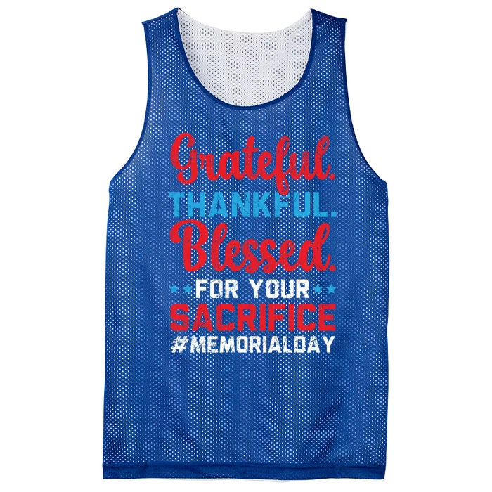 Grateful Thankful Blessed For Your Sacrifice Memorial Day Cute Gift Mesh Reversible Basketball Jersey Tank