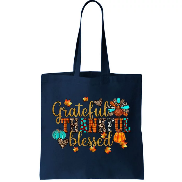 Grateful Thankful Blessed Thanksgiving Tote Bag