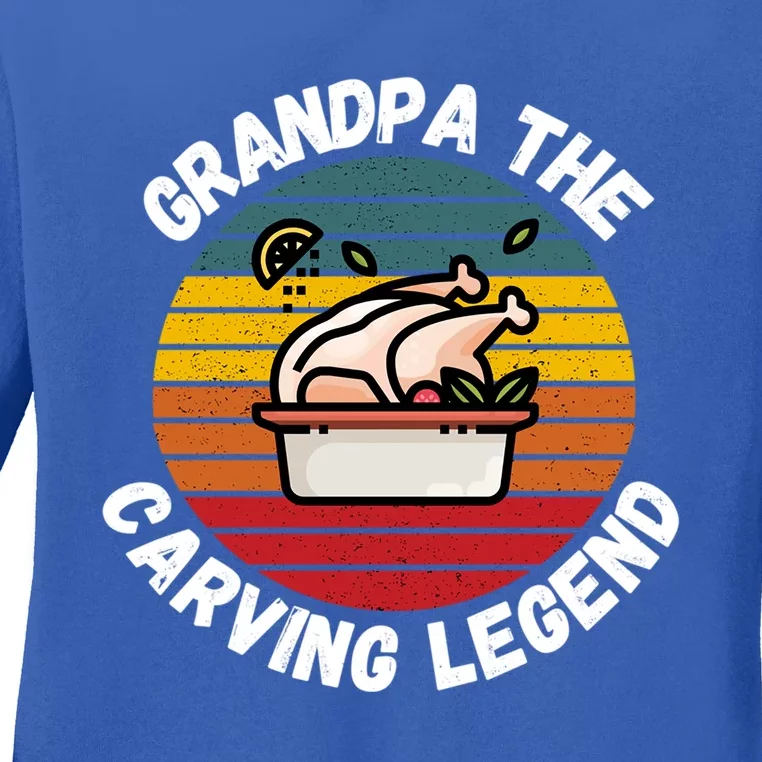 Grandpa The Carving Legend Funny Thanksgiving Family Costume Gift Ladies Long Sleeve Shirt