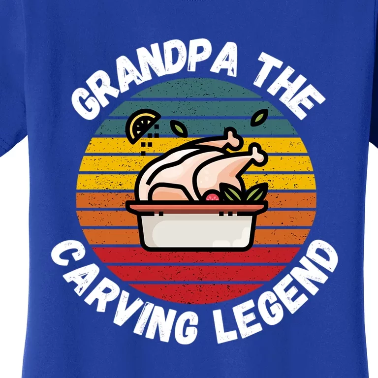 Grandpa The Carving Legend Funny Thanksgiving Family Costume Gift Women's T-Shirt