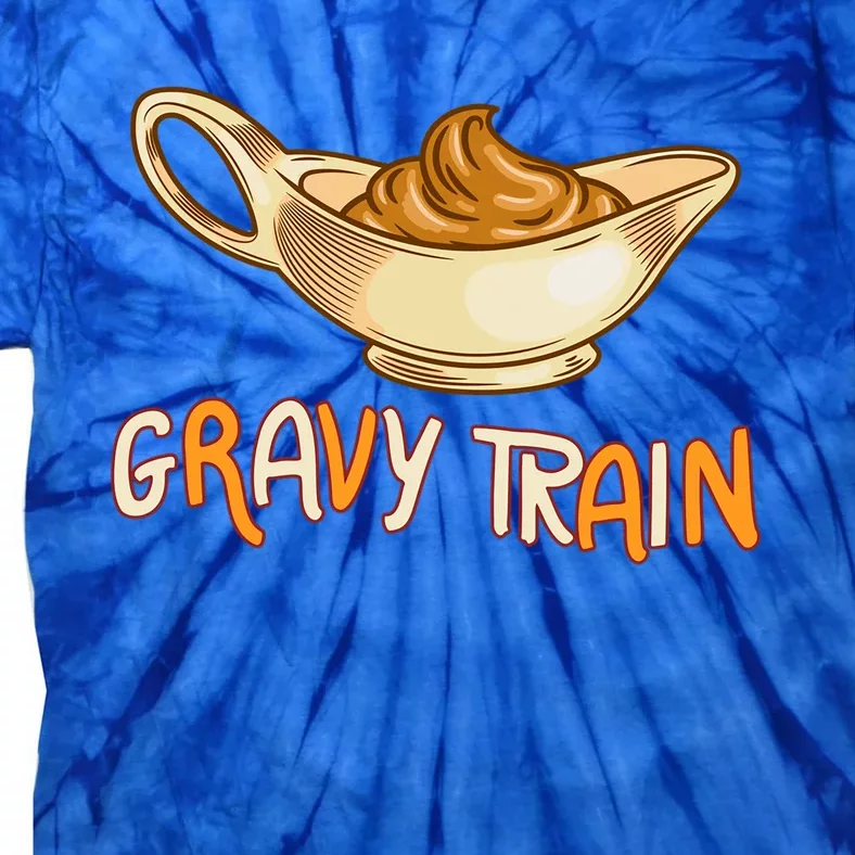 Gravy Train Chicken Gravy Funny Gift Tie-Dye T-Shirt