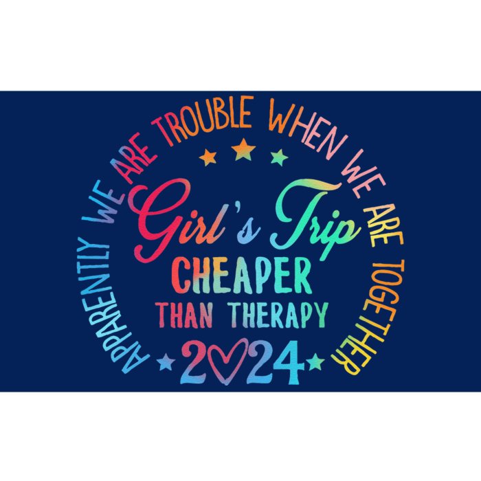 Girl Trip Cheaper Than A Therapy 2024 Girl Trip Matching Bumper Sticker