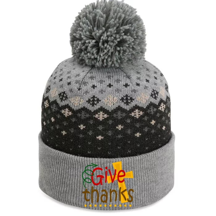 Give Thanks Cross Thanksgiving The Baniff Cuffed Pom Beanie