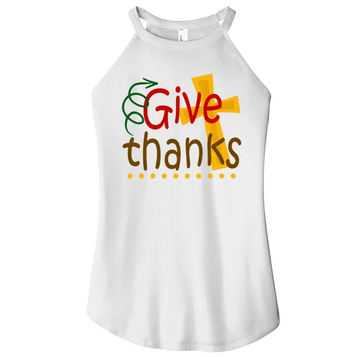 Give Thanks Cross Thanksgiving Women’s Perfect Tri Rocker Tank