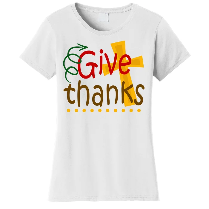 Give Thanks Cross Thanksgiving Women's T-Shirt