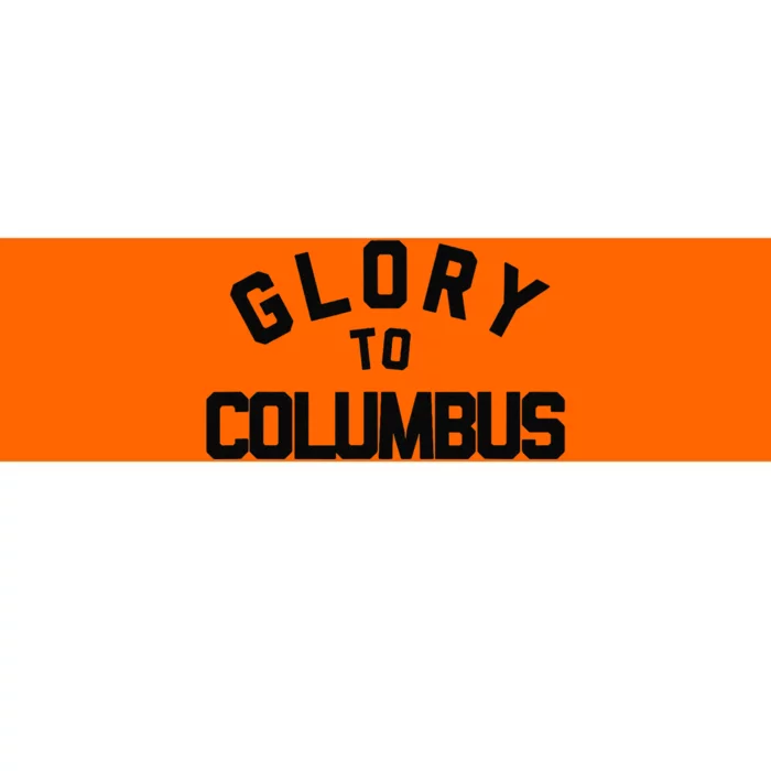 Glory To Columbus Soccer Bumper Sticker