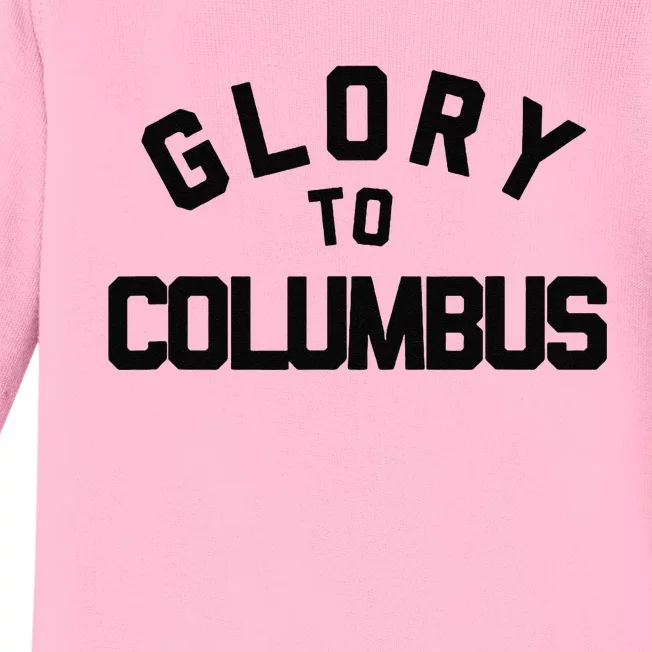 Glory To Columbus Soccer Baby Long Sleeve Bodysuit