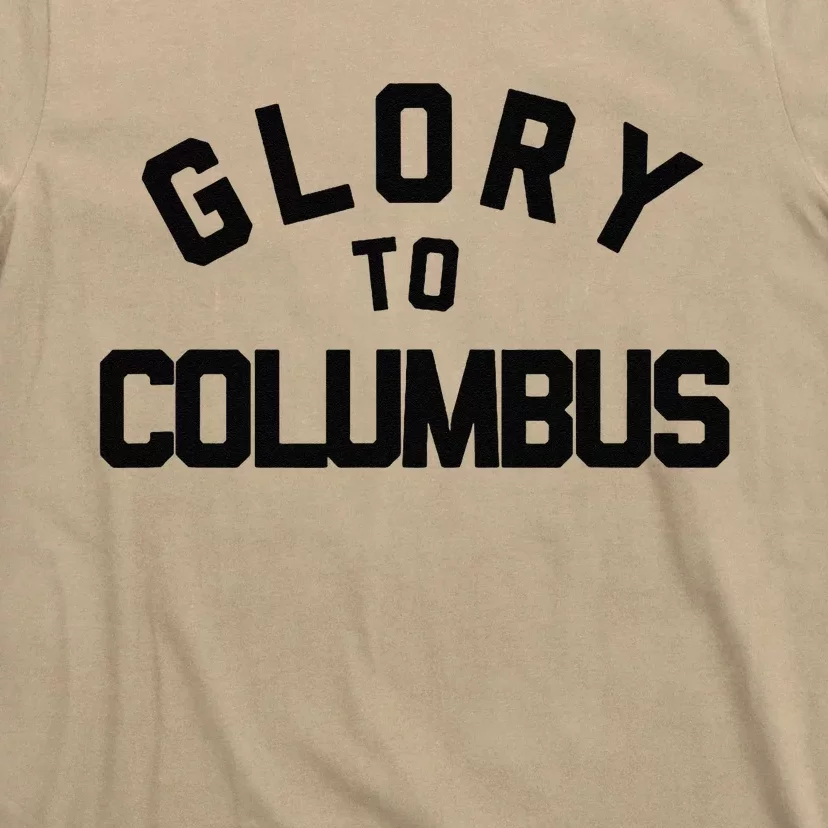 Glory To Columbus Soccer T-Shirt