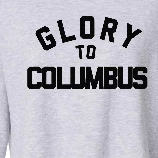 Glory To Columbus Soccer Cropped Pullover Crew