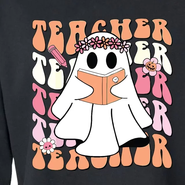 Groovy Teacher Cute Ghost Teaching Halloween Spooky Season Cropped Pullover Crew