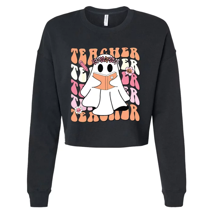 Groovy Teacher Cute Ghost Teaching Halloween Spooky Season Cropped Pullover Crew