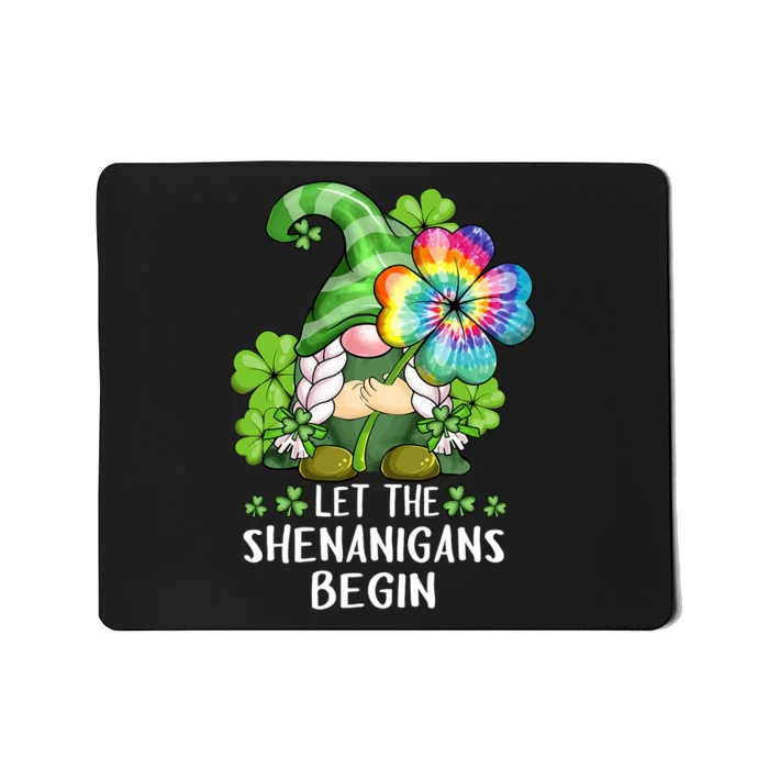 Gnome Tie Dye Shamrock Let Shenanigans Begin St Patricks Day Mousepad