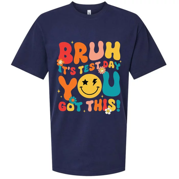 Groovy Testing Day Teacher Bruh ItS Test Day You Got This Sueded Cloud Jersey T-Shirt