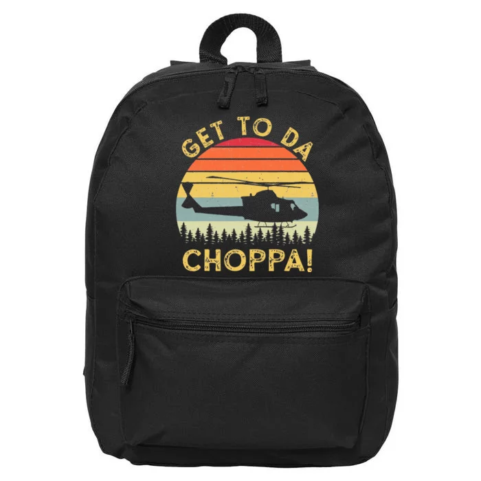 Get To Da Choppa Funny Meme 16 in Basic Backpack