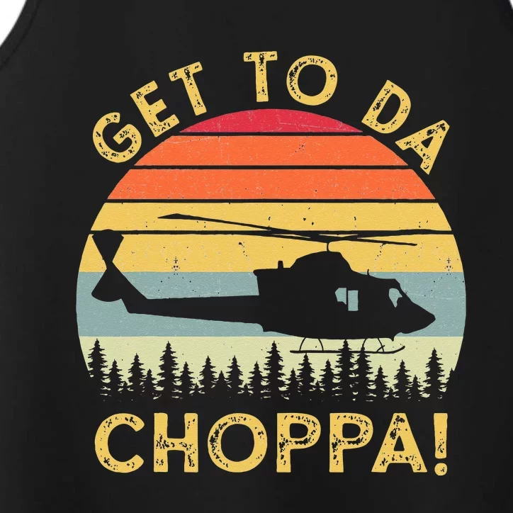 Get To Da Choppa Funny Meme Performance Tank