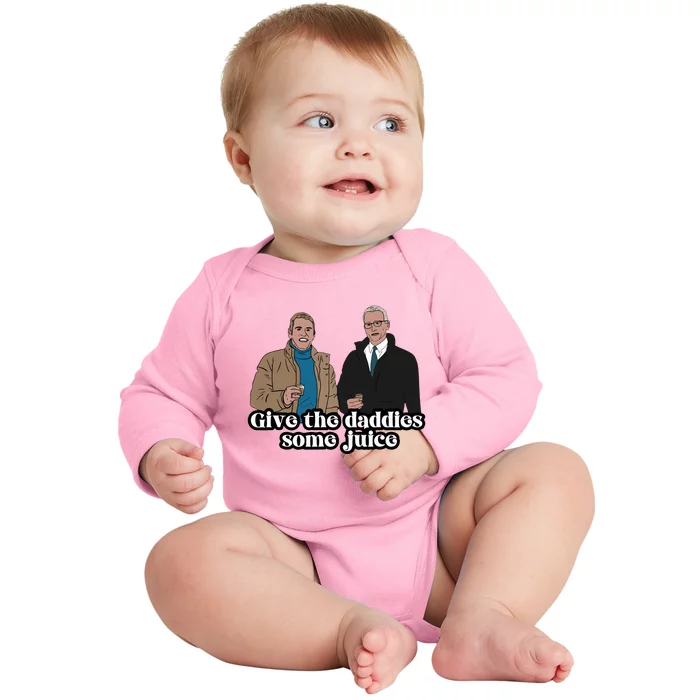 Give The Daddies Some Juice Funny For ManS And WomanS Baby Long Sleeve Bodysuit