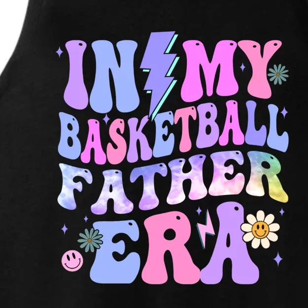 Groovy Tie Dye In My Basketball Father Era Gift Ladies Tri-Blend Wicking Tank