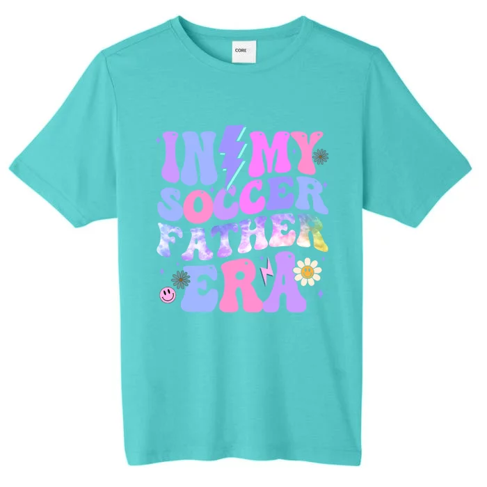 Groovy Tie Dye In My Soccer Father Era Gift ChromaSoft Performance T-Shirt