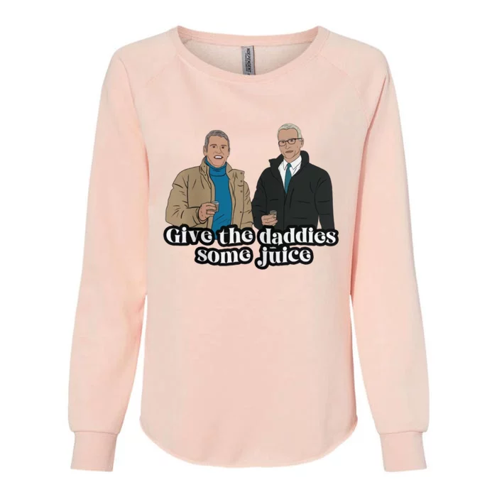 Give The Daddies Some Juice Funny Womens California Wash Sweatshirt