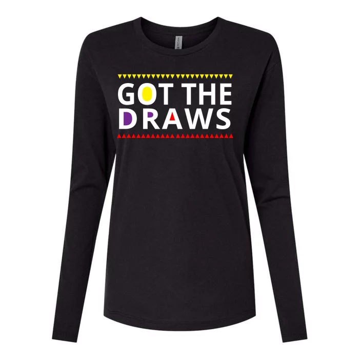 Got The Draws 90s Womens Cotton Relaxed Long Sleeve T-Shirt