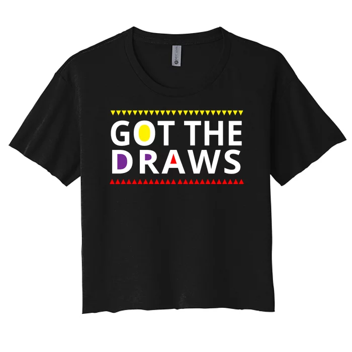 Got The Draws 90s Women's Crop Top Tee