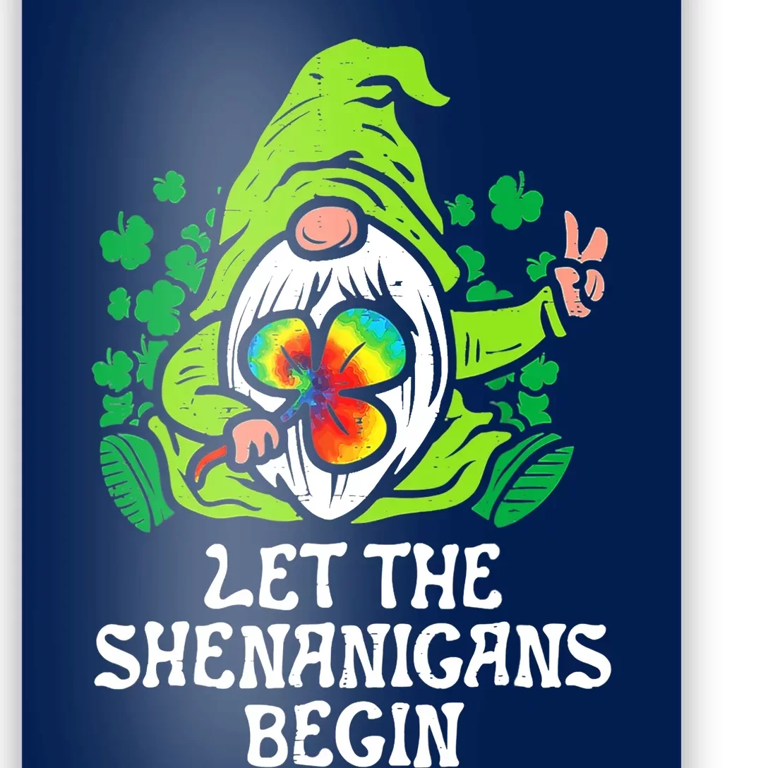 Gnome Tie Dye Shamrock Let Shenanigans Begin St Patricks Poster