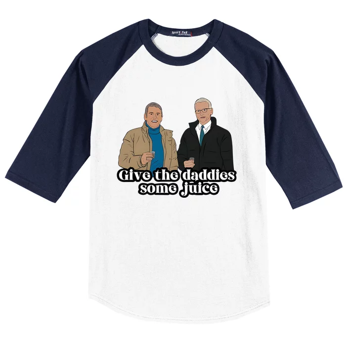 Give The Daddies Some Juice Baseball Sleeve Shirt