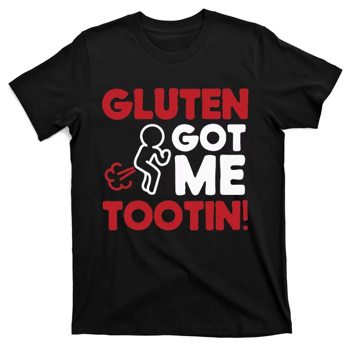 Gluten Tootin Funny Gluten Free Joke Design Gluten Jokes T-Shirt