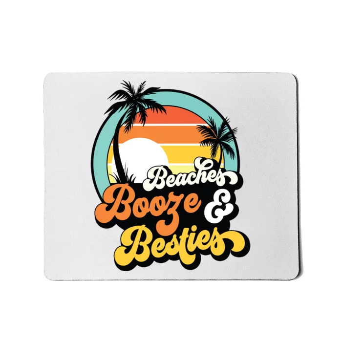 Girl Trip Funny Matching Beaches Booze Besties Best Friends Mousepad