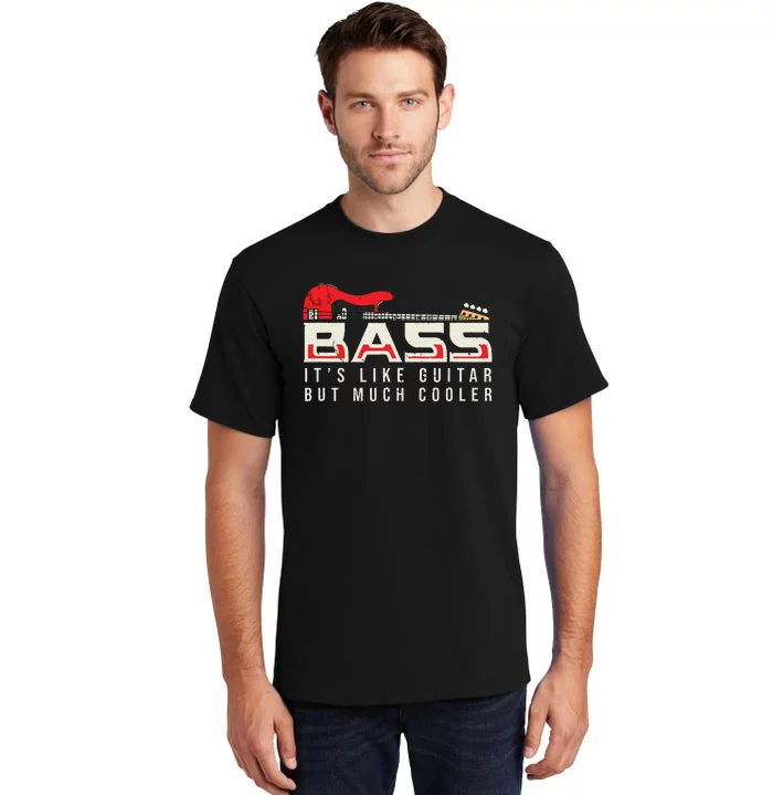 Guitar Themed For Bass Guitar Musician Tall T-Shirt