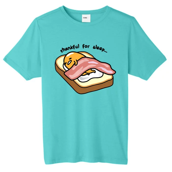 Gudetama Thankful For Sleep Toasty ChromaSoft Performance T-Shirt