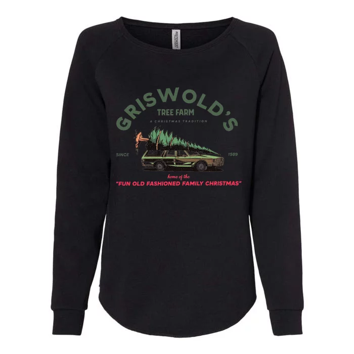 Griswold's Tree Farm A Christmas Tradition Christmas Gift Womens California Wash Sweatshirt