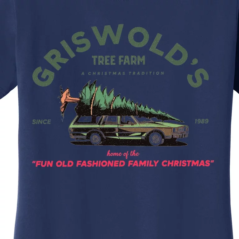 Griswold's Tree Farm A Christmas Tradition Christmas Gift Women's T-Shirt