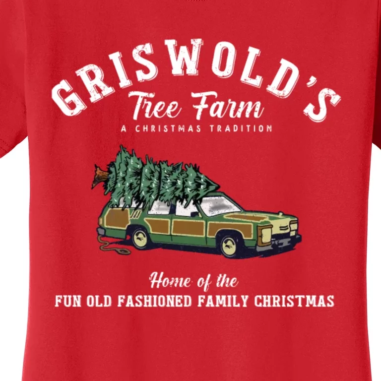 Griswold’s Tree Farm A Christmas Tradition Shirt Griswold’s Tree Farm Christmas Women's T-Shirt