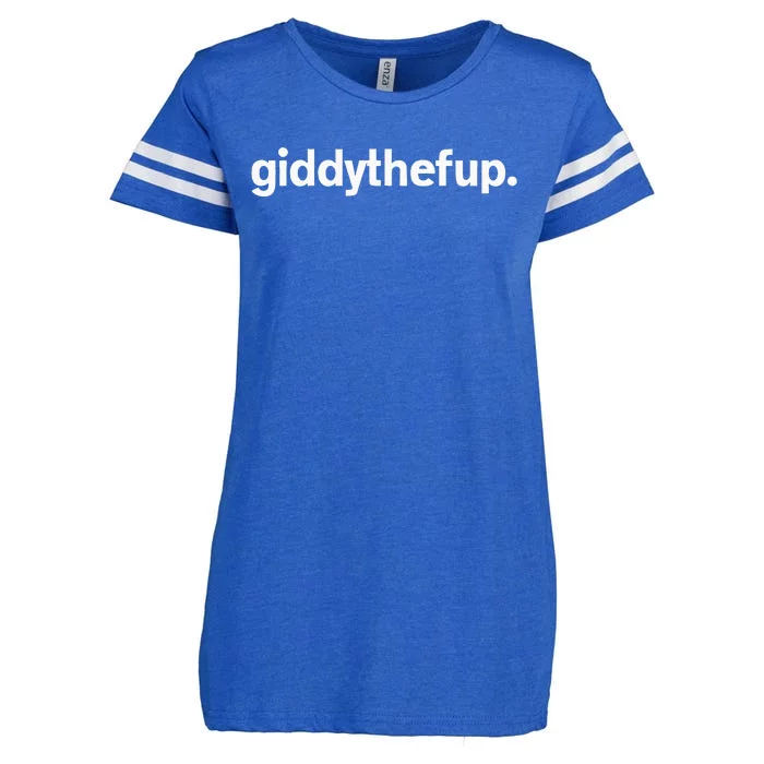 Giddy The F Up Funny Horse Racing Gift Enza Ladies Jersey Football T-Shirt