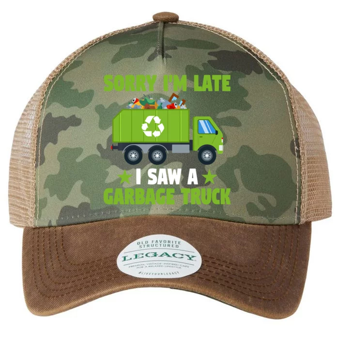 Garbage Truck Funny Sorry I'm Late I Saw A Garbage Truck Legacy Tie Dye Trucker Hat