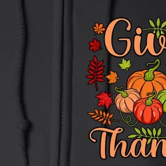 Give Thanks Fun Turkey Thanksgiving Family Graphic Full Zip Hoodie