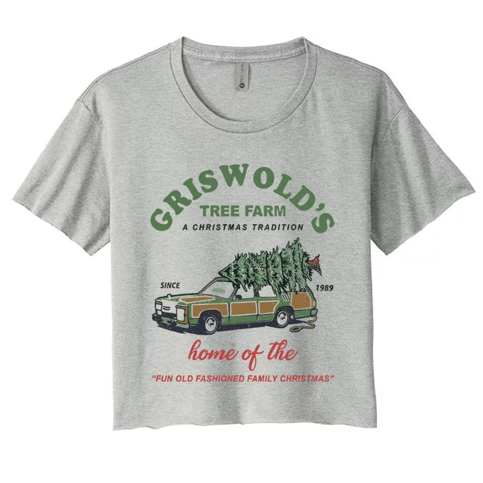 Griswold’s Tree Farm A Christmas Tradition Griswold’s Tree Farm Christmas Women's Crop Top Tee