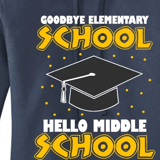 graduate Tee Goodbye Elementary Hello Middle School Women's Pullover Hoodie