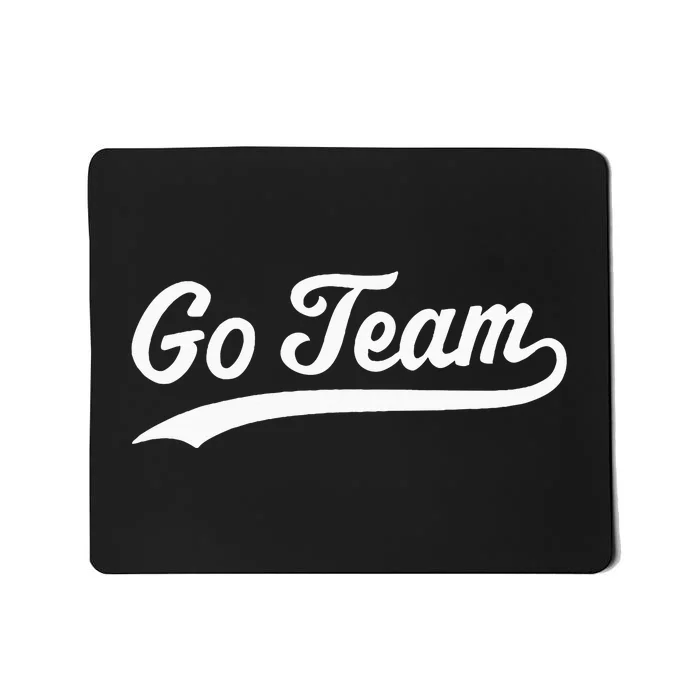 Go Team Mousepad