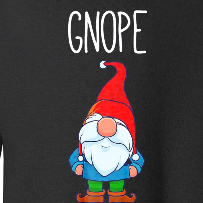 Gnope Tomte Garden Gnome Gift Funny Scandinavian Nope Toddler Sweatshirt