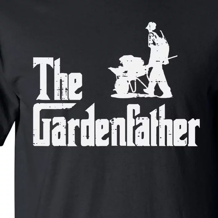 Gardening The Gardenfather Movie Pun Fathers Day Tall T-Shirt