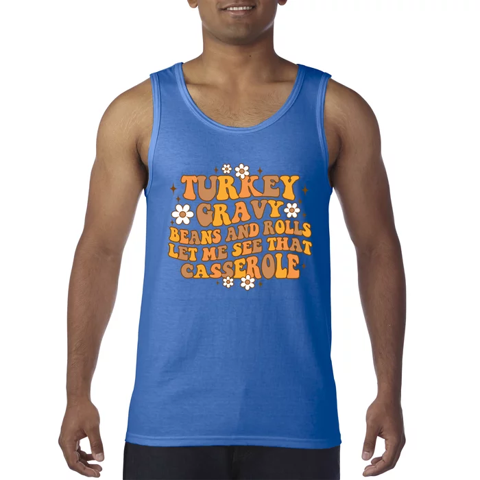 Groovy Turkey Gravy Beans And Rolls Autumn Thanksgiving Fall Funny Gift Tank Top