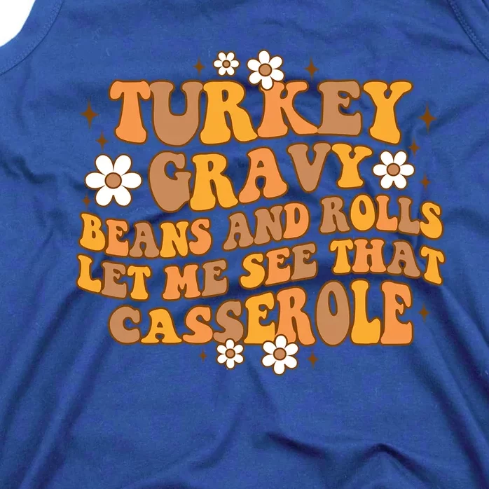 Groovy Turkey Gravy Beans And Rolls Autumn Thanksgiving Fall Funny Gift Tank Top