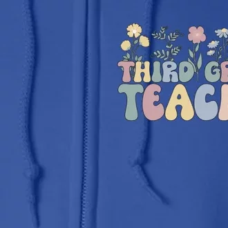 Groovy Third Grade Teacher Flowers Great Gift Full Zip Hoodie