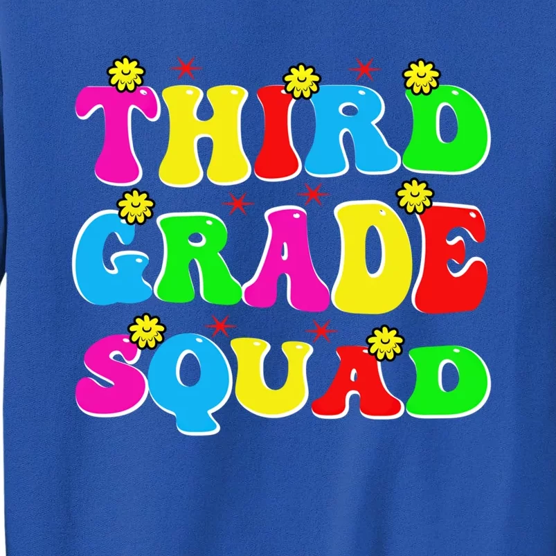 Groovy Third Grade Vibes 3Rd Grade Happy First Day Of School Gift Tall Sweatshirt